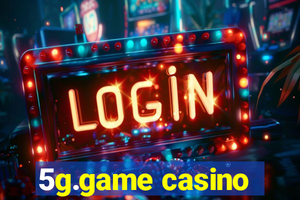 5g.game casino